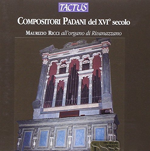 Compositori Padani Del Xvi Secolo