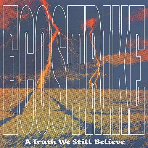 A Truth We Still Believe (Digipak)