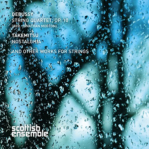 Debussy & Takemitsu: Works For Strings