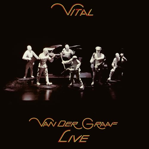 Vital - Van Der Graaf Live