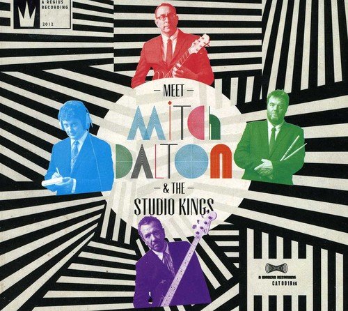 Meet Mitch Dalton & The Studio Kings