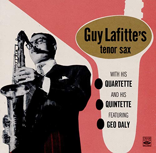 And His Quartette & Quintette