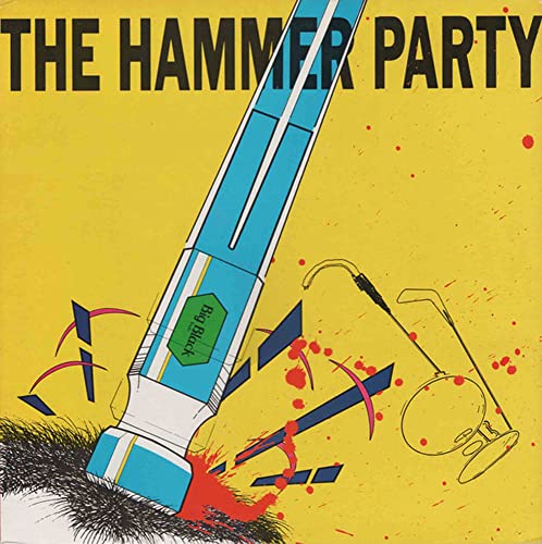 The Hammer Party