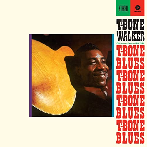 T-Bone Blues (Limited Edition) (+2 Bonus Tracks)