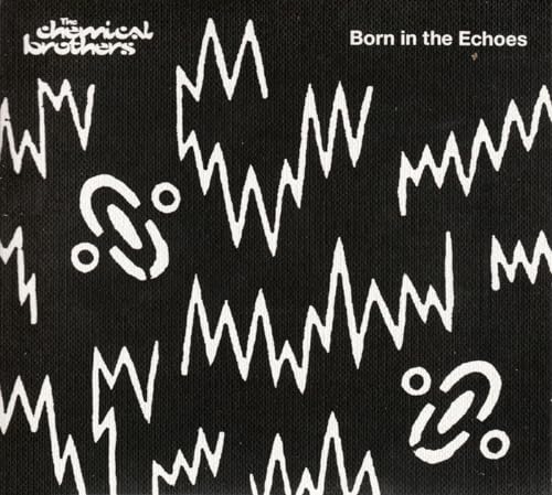 Born In The Echoes
