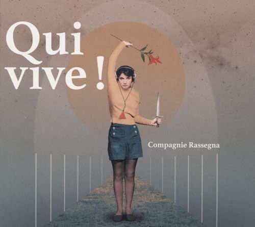 Qui-Vive!