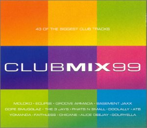 Club Mix 99 - 43 Of The Biggest Club Tracks [Double Cd]