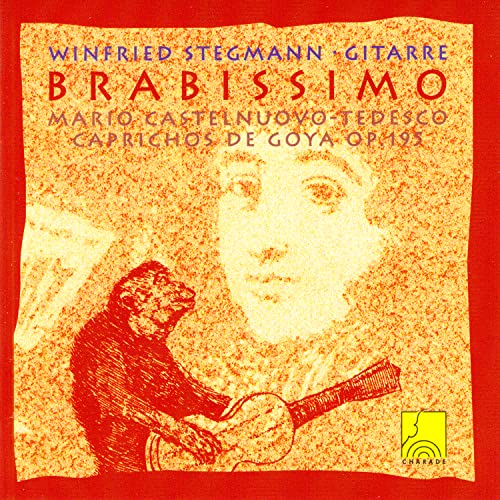 Brabissimo - Castelnuovo-Tedesco: Caprichos De Goya Op. 195