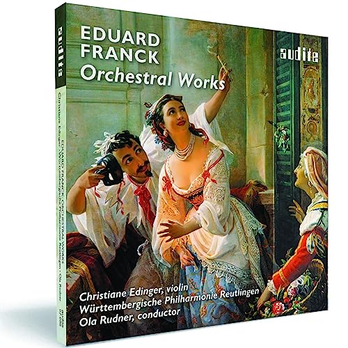 Eduard Franck: Eduard Franck: Orchestral Works
