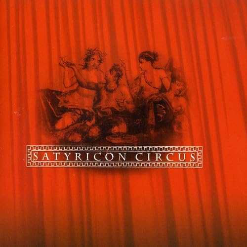 Satyricon Circus
