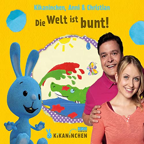 Die Welt Ist Bunt!
