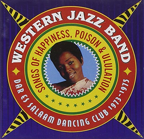 Songs Of Happiness Poison & Ululation
