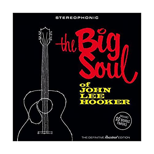 The Big Soul Of John Lee Hooker
