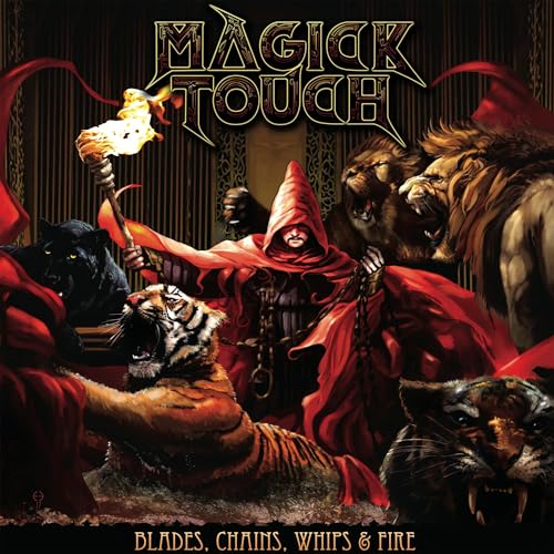 Blades, Chains, Whips & Fire