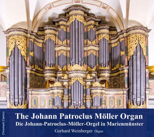 Johann Patroclus Moeller Organ