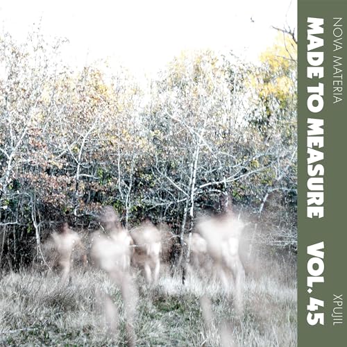 Xpujil - Made To Measure Vol. 45