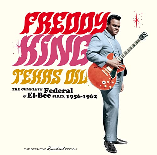 Texas Oil - The Complete Federal & El-Bee Sides 1956-1962 (2Cd)