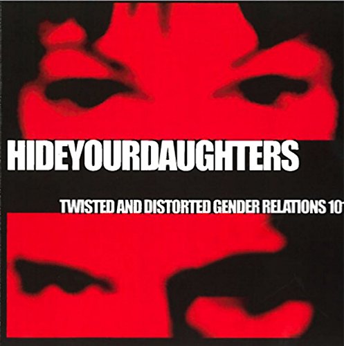 Twisted & Distorted Gender Rel