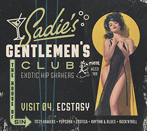 Sadie'S Gentlemen'S Club Vol.4 - Ecstasy