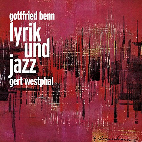 Gottfried Benn Lyrik &..
