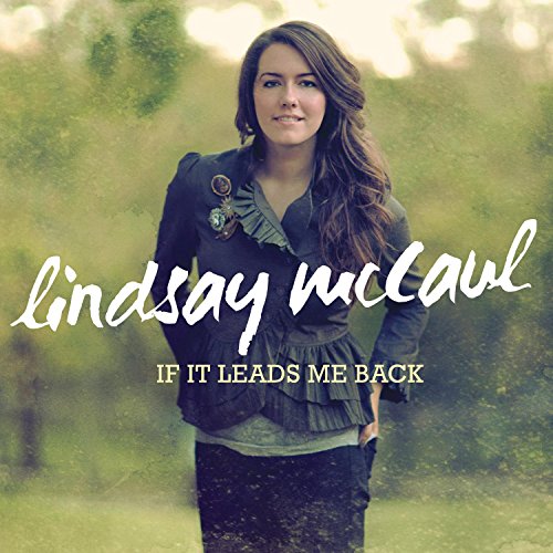 If It Leads Me Back