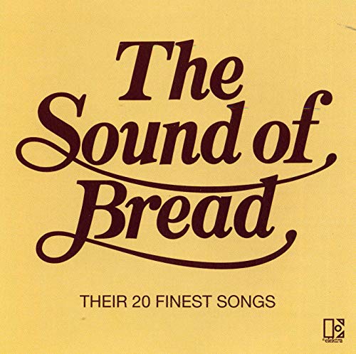 The Sound Of Bread
