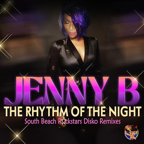 The Rhythm Of The Night (South Beach Rockstars Disko Remixes)