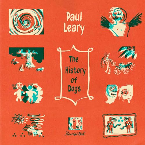 The History Of Dogs, Revisited [Vinyl]