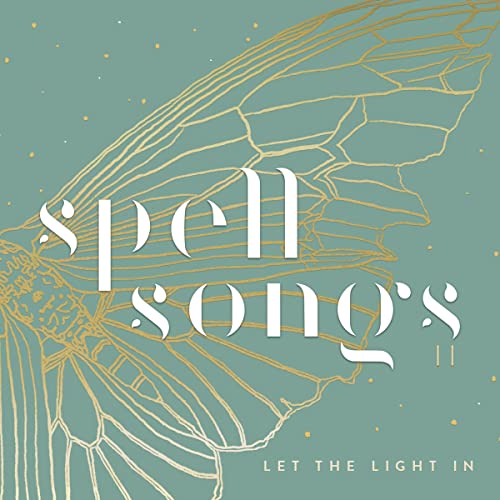 Spell Songs Ii: Let The Light In (Lp)