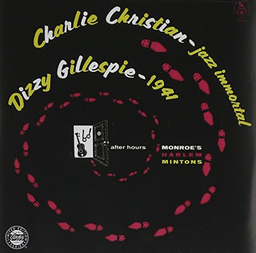 Charlie Christian Dizzy Gilles