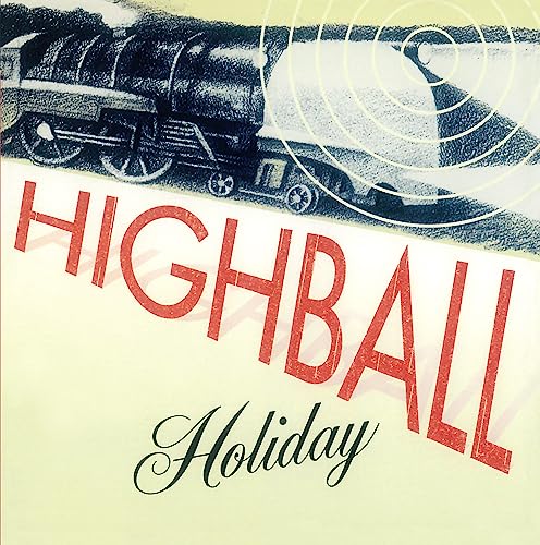 Highball Holiday