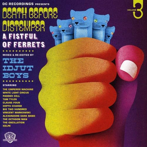 Vol. 3-Mixed & Re-Edited By The Idjut Boys