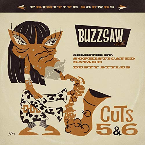 Buzzsaw Joint 05, 06 Sophisticated Savage