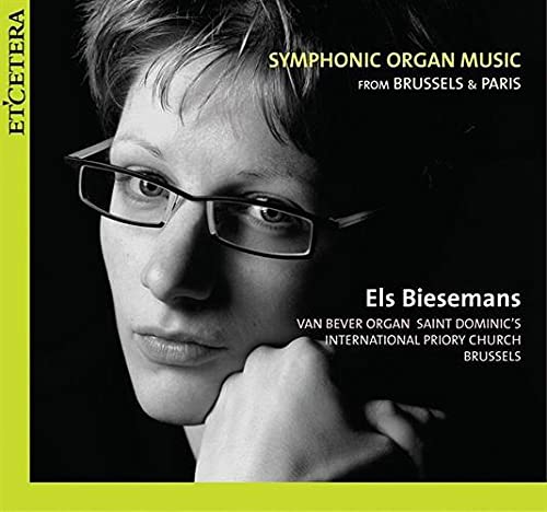 Symphonic Organ Music From B