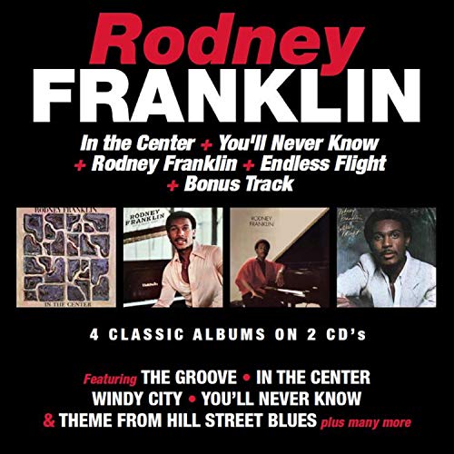 In The Center, You'Ll Never Know, Rodney Franklin, Endless Flight