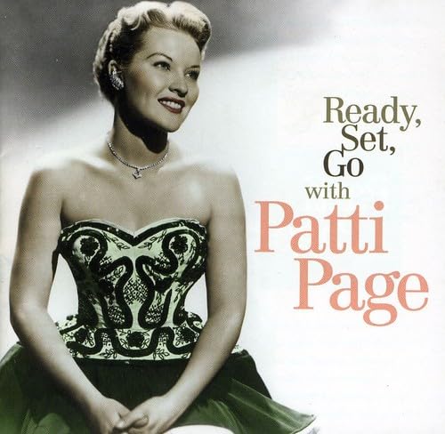 Ready Set Go With Patti Page