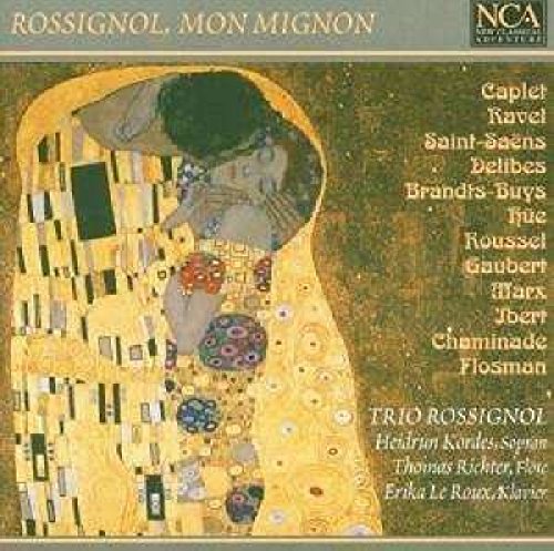Rossignol, Mon Mignon