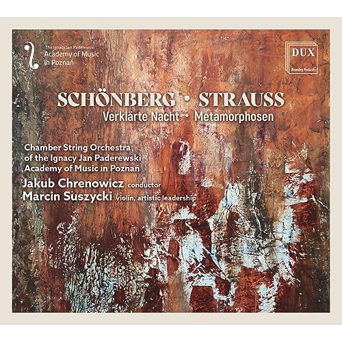 Schoenberg, Strauss : Œuvres Pour Orchestre À Cordes. Suszycki, Chrenowicz.