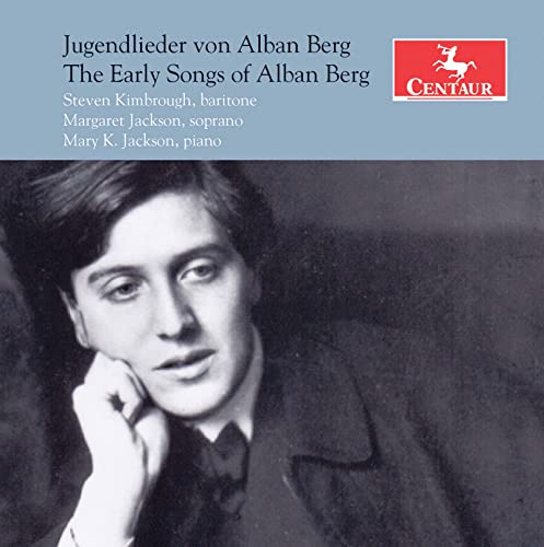 Early Songs Of Alban Berg