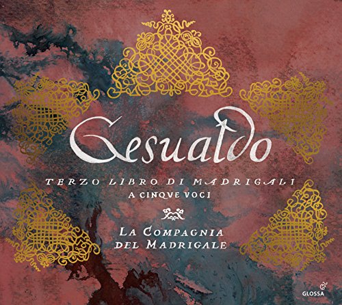 Gesualdo: Terzo Libro Di Madrigali A Cinque Voci