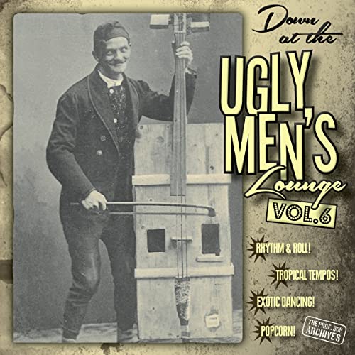 Down At The Ugly Men'S Lounge Vol. 6 - 10"