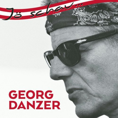 Joe Schau...Georg Danzer