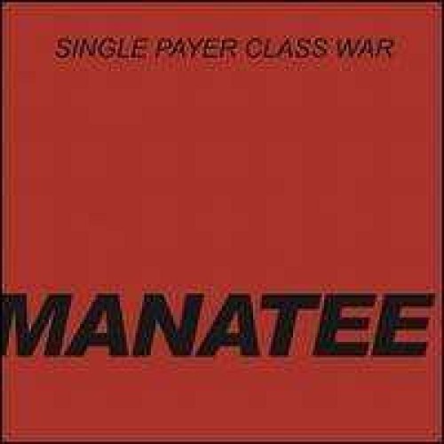 Single Payer Class War