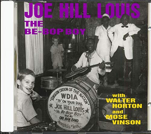 The Be-Bop Boy With Walter Horton And Mose Vinson (Cd)