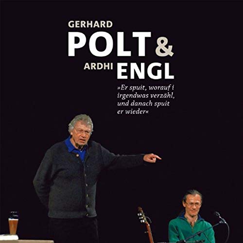 Gerhard Polt & Ardhi Engl (Cd)