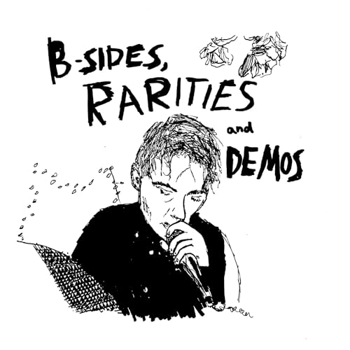 B-Sides,Rarities And Demos