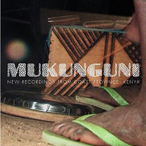 Mukunguni-From East Coast Kenya (2X10"+Cd)