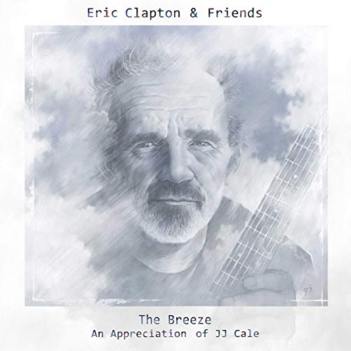 The Breeze An Appreciation Of Jj Cale