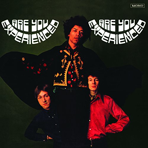 Are You Experienced