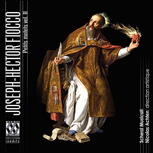 Joseph-Hector Fiocco: Petits Motets Vol 2